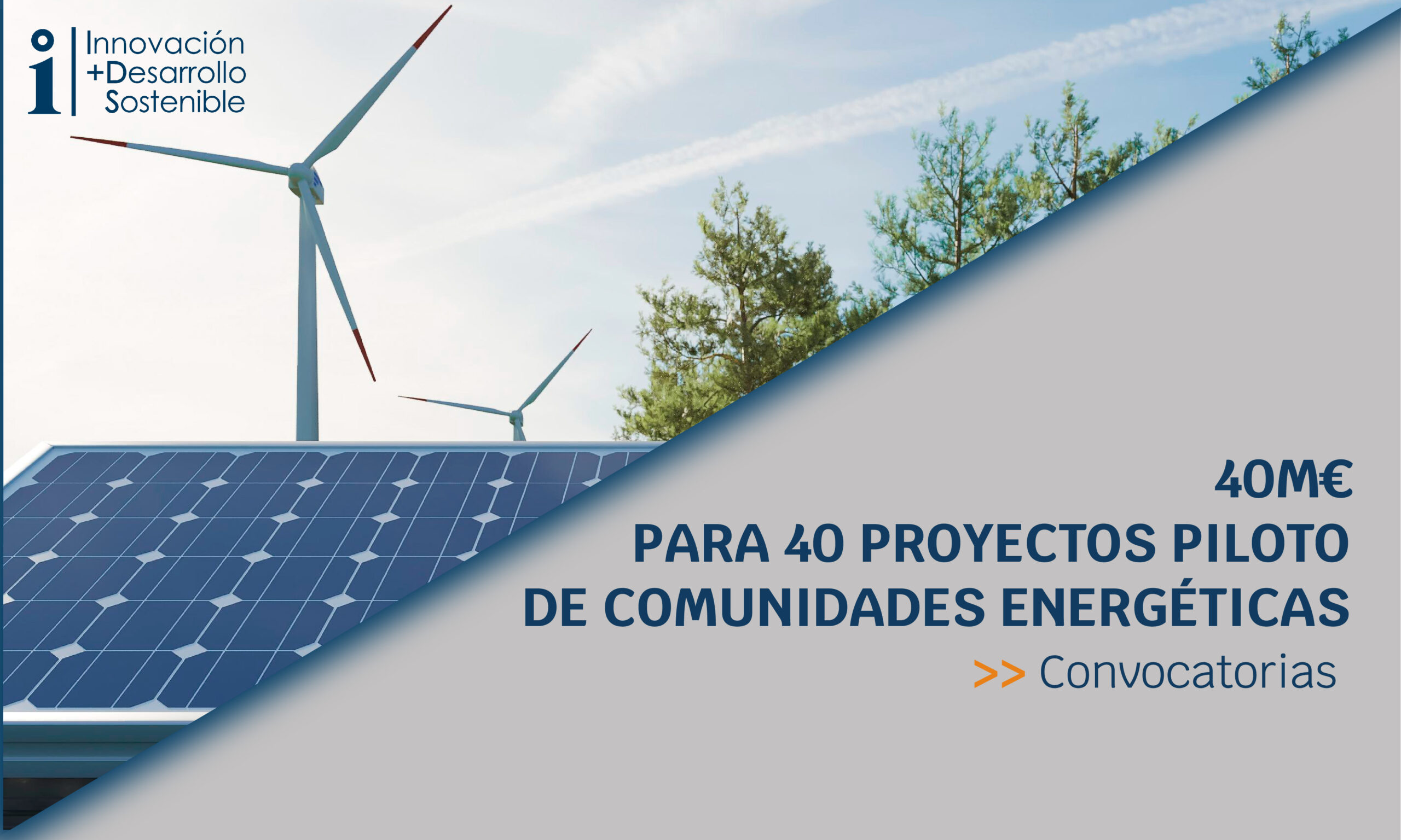 Lee más sobre el artículo 40M€ PARA 40 PROYECTOS PILOTO DE COMUNIDADES ENERGÉTICAS