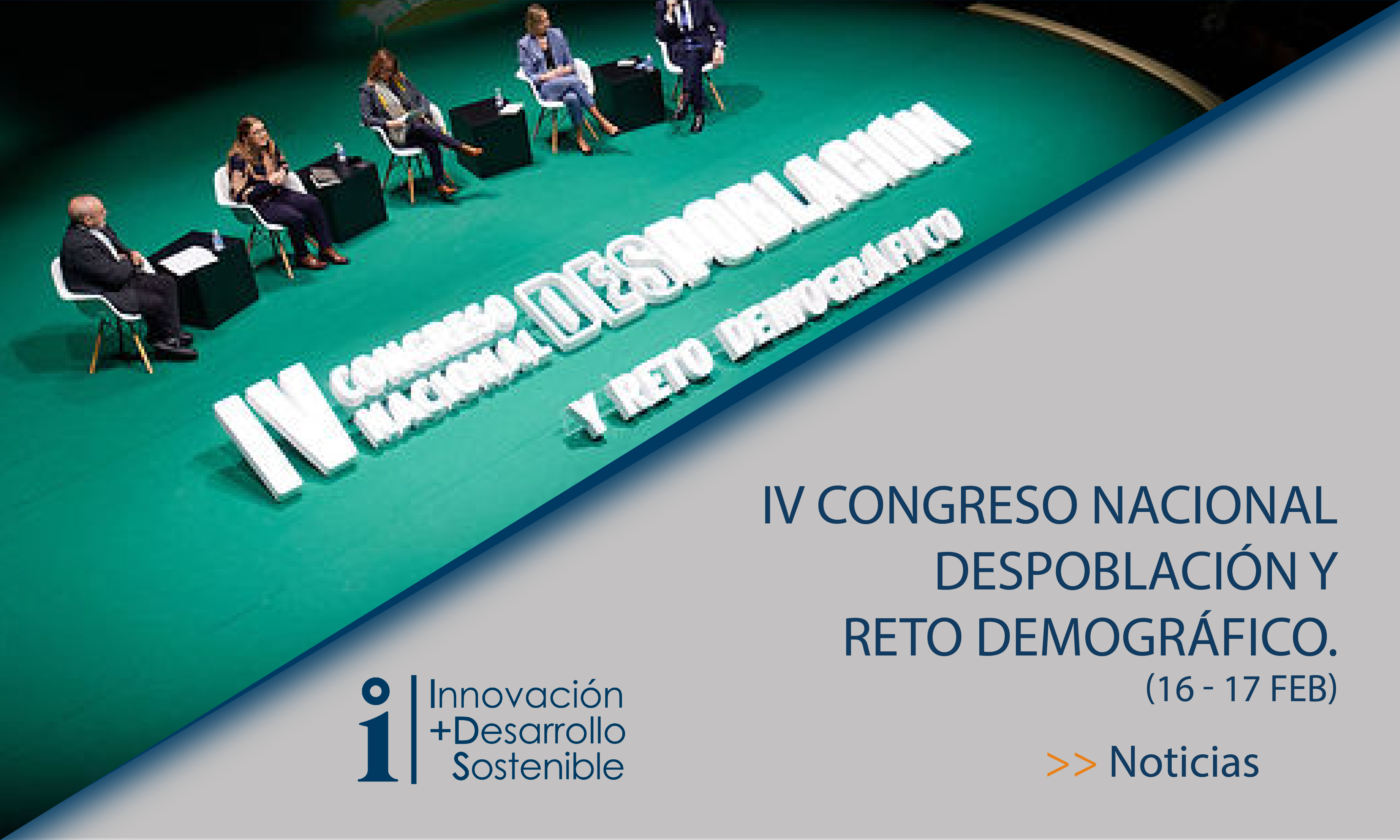 Lee más sobre el artículo IV CONGRESO NACIONAL DESPOBLACIÓN Y RETO DEMOGRÁFICO