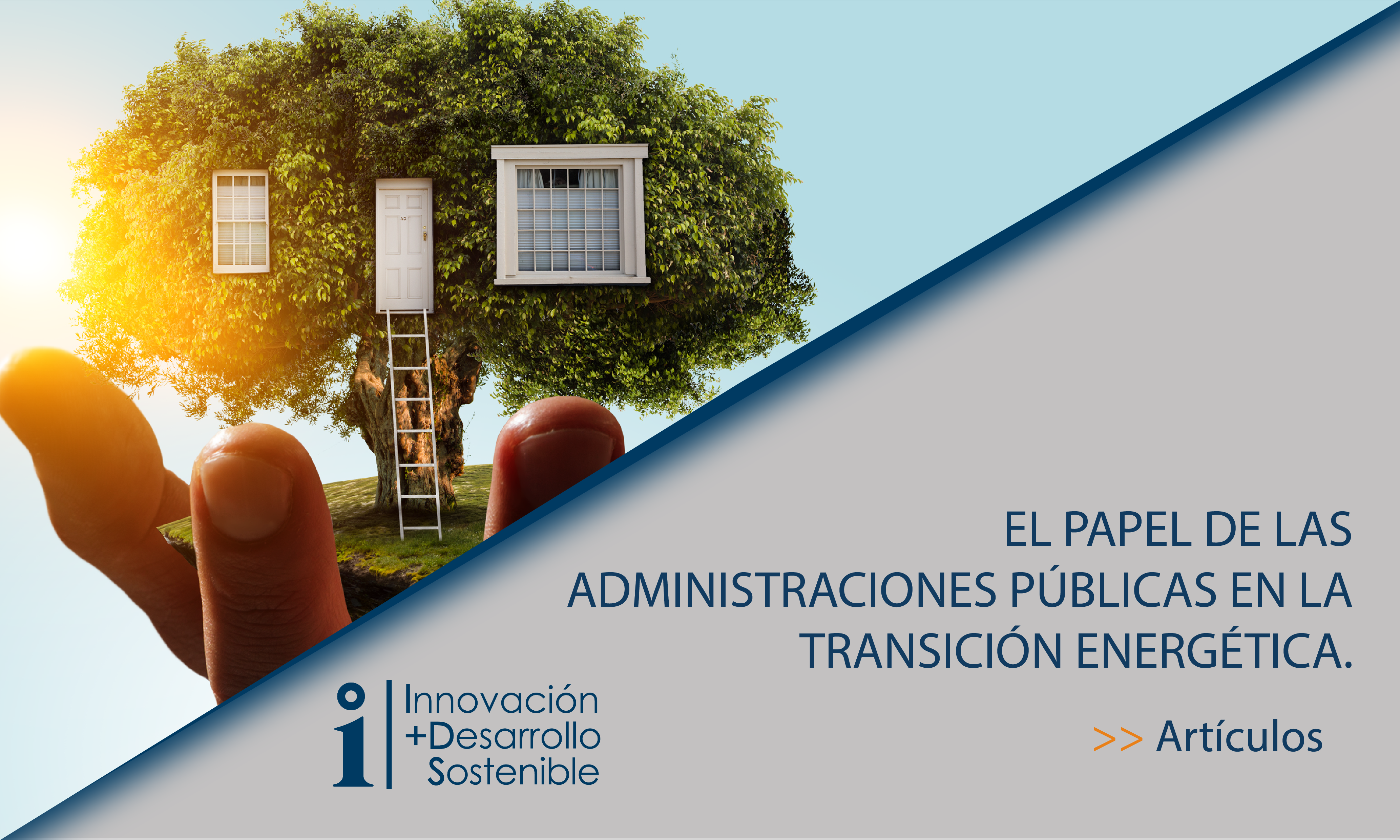 Lee más sobre el artículo El Papel de las Administraciones Públicas en la Transición Energética.