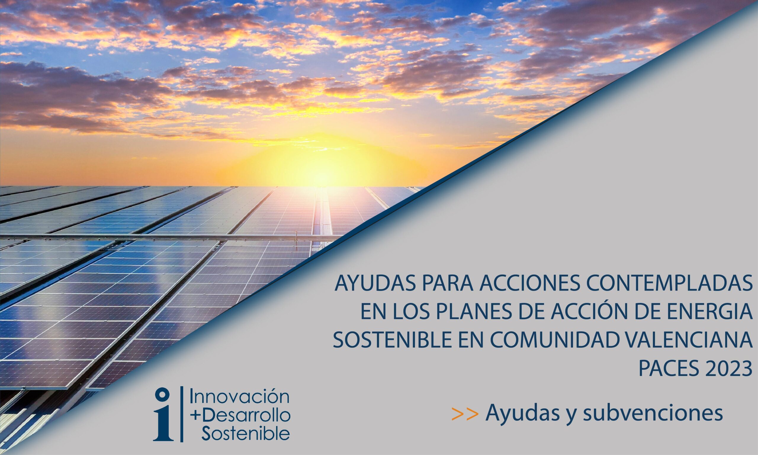 Lee más sobre el artículo AYUDA PACES 2023 COMUNIDAD VALENCIANA. ENERGIA RENOVABLES