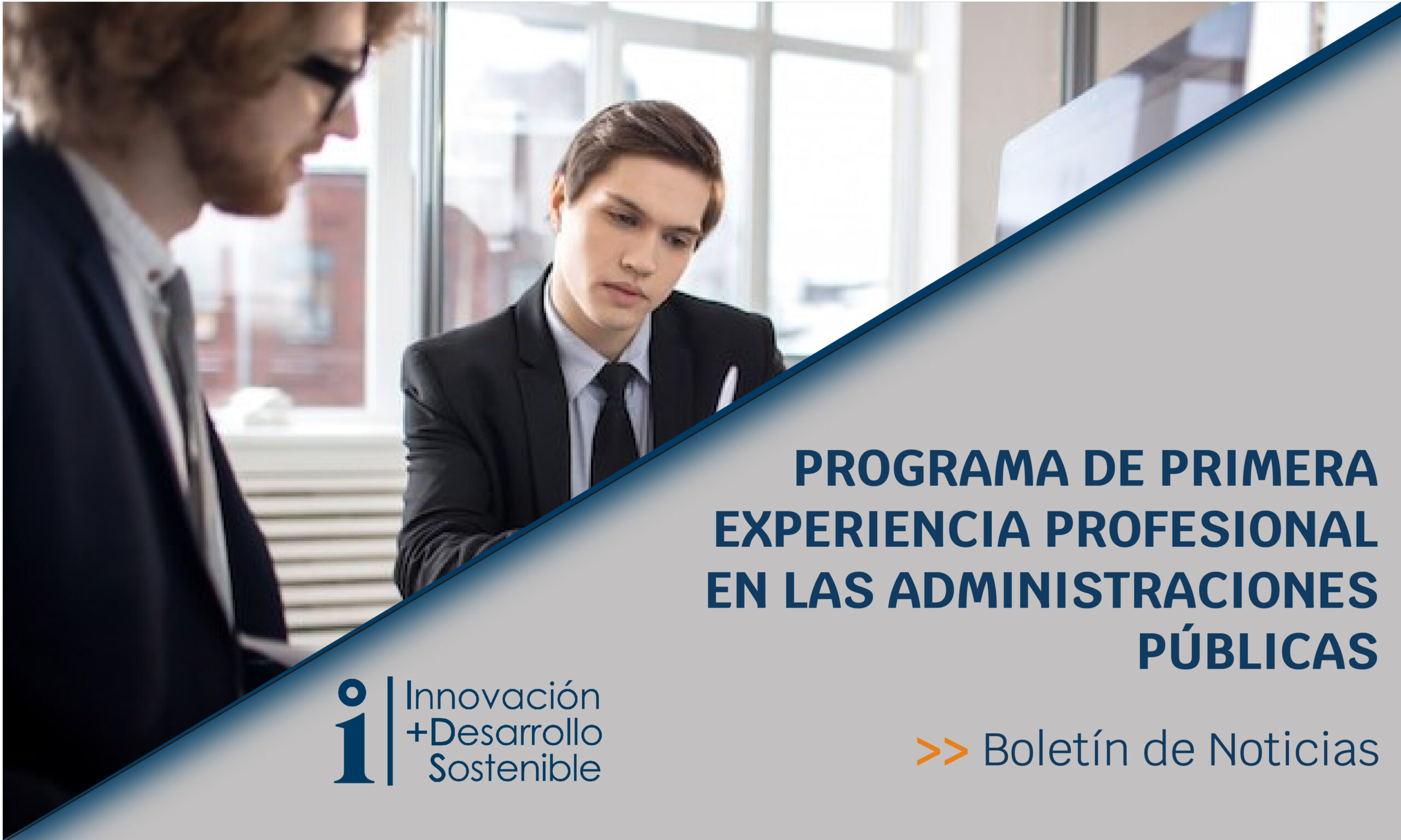Lee más sobre el artículo Programa de primera experiencia profesional en las Administraciones Públicas